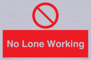No Lone Working